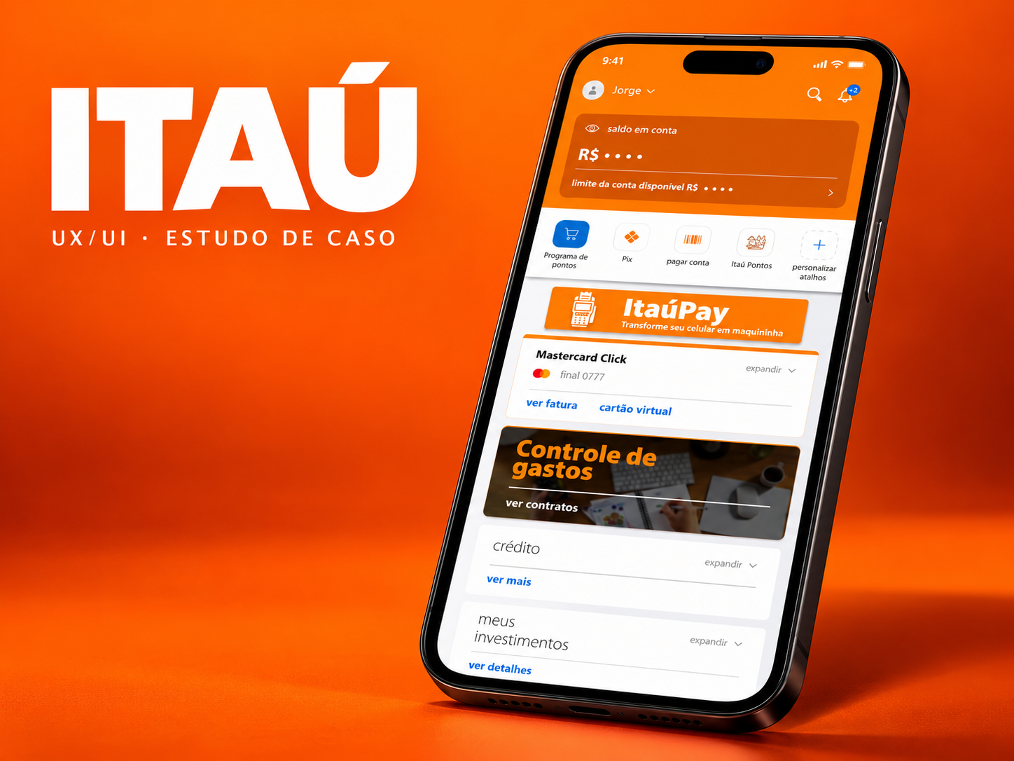 Itaú: capa com mockup da home original do aplicativo